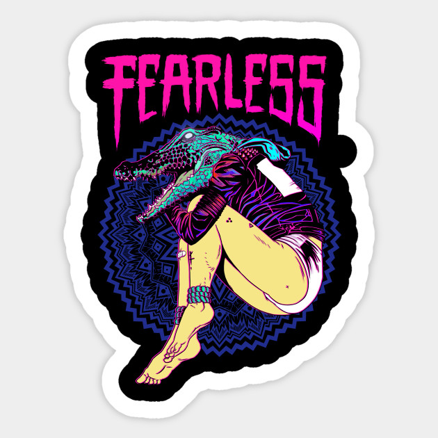 FEARLESS